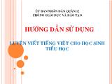 Hướng dẫn sử dụng Luyện viết Tiếng Việt cho học sinh Tiểu học