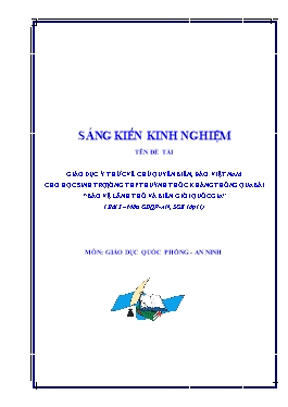 SKKN Giáo dục ý thức về chủ quyền biển, đảo Việt Nam cho học sinh trường THPT Huỳnh Thúc Kháng thông qua bài "Bảo vệ lãnh thổ và biên giới quốc gia"