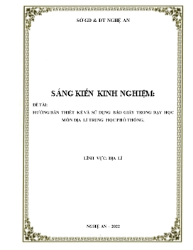 SKKN Hướng dẫn thiết kế và sử dụng báo giấy trong dạy học môn Địa lí trung học Phổ thông