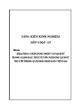 SKKN Khai thác chân dung nhân vật lịch sử trong giảng dạy trực tuyến nội dung lịch sử, truyền thống quân đội nhân dân Việt Nam