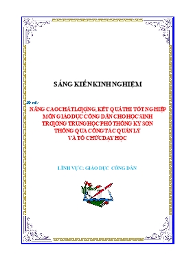 SKKN Nâng cao chất lượng, kết quả thi tốt nghiệp môn Giáo dục công dân cho học sinh trường Trung học Phổ thông Kỳ Sơn thông qua công tác quản lý và tổ chức dạy học