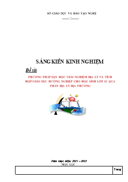 SKKN Phương pháp dạy học trải nghiệm địa lý và tích hợp giáo dục hướng nghiệp cho học sinh Lớp 12 qua phần Địa lý địa phương