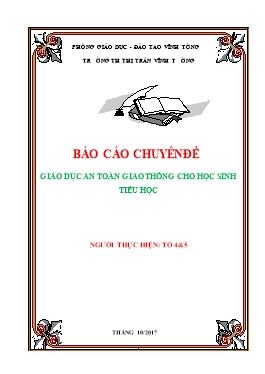 Chuyên đề Giáo dục an toàn giao thông cho học sinh Tiểu học Vĩnh Tường