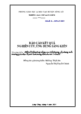 Sáng kiến kinh nghiệm Một số biện pháp nâng cao chất lượng xây dựng môi trường giáo dục lấy trẻ làm trung tâm cho trẻ 5-6 tuổi